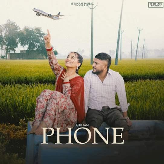 Phone G Khan Mp3 Song Download Djjohal